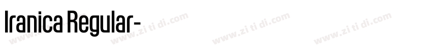 Iranica Regular字体转换